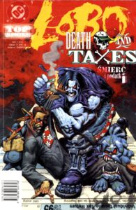 Top Komiks #12 (1/2001): Lobo: Śmierć i podatki