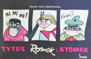 Tytus, Romek i A’Tomek. Księga 01: Tytus zostaje harcerzem Tytus, Romek i A’Tomek. Księga 01: Tytus zostaje harcerzem