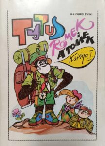 Tytus, Romek i A’Tomek. Księga 01: Tytus zostaje harcerzem Tytus, Romek i A’Tomek. Księga 01: Tytus zostaje harcerzem