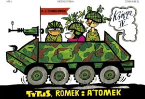 Tytus, Romek i A’Tomek. Księga 04: Tytus żołnierzem Tytus, Romek i A’Tomek. Księga 04: Tytus żołnierzem