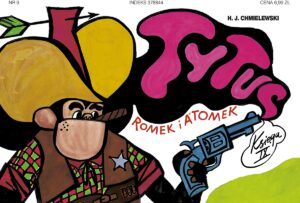 Tytus, Romek i A’Tomek. Księga 09: Tytus na dzikim zachodzie Tytus, Romek i A’Tomek. Księga 09: Tytus na dzikim zachodzie