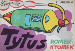 Tytus, Romek i A’Tomek. Księga 16: Tytus dziennikarzem Tytus, Romek i A’Tomek. Księga 16: Tytus dziennikarzem