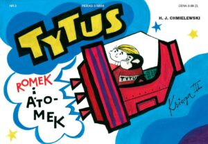 Tytus, Romek i A’Tomek. Księga 03: Tytus kosmonautą