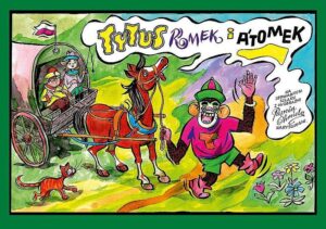 Tytus, Romek i A’Tomek na jedwabnym szlaku Tytus, Romek i A’Tomek na jedwabnym szlaku