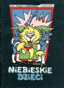 Umpli Tumpli #10: Wilki z kosmosu – Niebieskie dzieci 2
