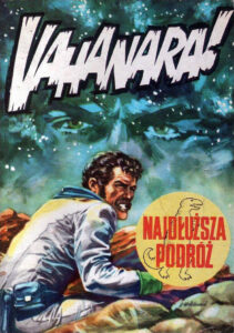 Vahanara! / Najdłuższa podróż