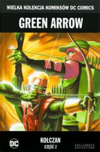 WKKDC #04: Green Arrow: Kołczan #2