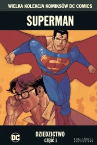 WKKDC #39: Superman: Dziedzictwo #1