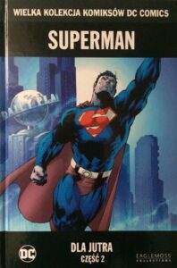 WKKDC #55: Superman. Dla jutra #2