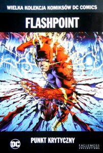 WKKDC #60: Flashpoint. Punkt Krytyczny
