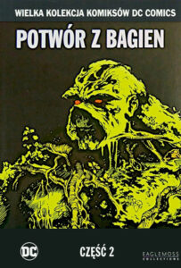 WKKDC #72: Potwór z bagien #2