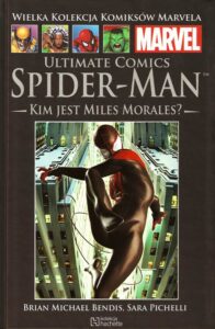 WKKM #114: Ultimate Comics Spider-Man: Kim jest Miles Morales?