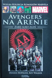 WKKM #155: Avengers na arenie: Zabij albo zgiń