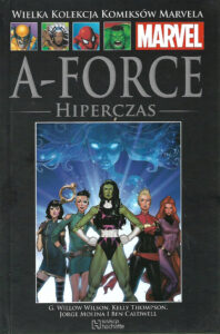 WKKM #162: A-Force. Hiperczas