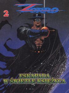 Zorro #02: Eskapada w świetle księżyca