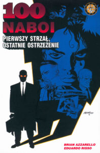 100 naboi #01: Pierwszy strzał, ostatnie ostrzeżenie