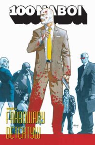 100 naboi #09: Farbowany detektyw #2