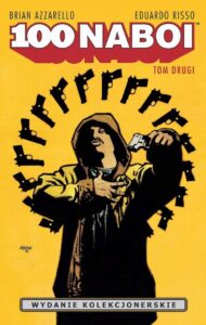 100 naboi. Wydanie Kolekcjonerskie, tom 02