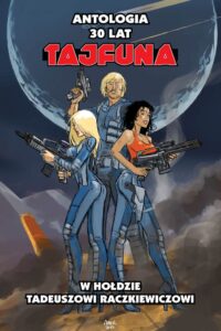 30 lat Tajfuna – W hołdzie Tadeuszowi Raczkiewiczowi