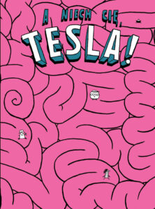 A niech cię, Tesla!