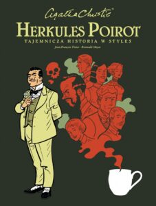Agatha Christie. Herkules Poirot: Tajemnicza historia w Styles
