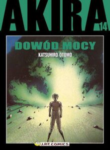 Akira #14: Dowód mocy