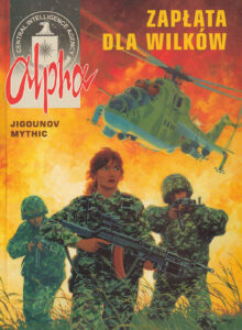 Alpha #03: Zapłata dla wilków