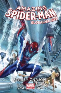 Amazing Spider-Man: Globalna sieć #04: Starzy znajomi Amazing Spider-Man: Globalna sieć #04: Starzy znajomi