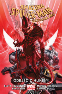 Amazing Spider-Man. Globalna sieć #10: Odejść z hukiem Amazing Spider-Man. Globalna sieć #10: Odejść z hukiem