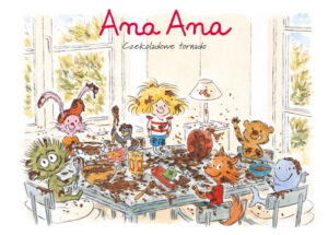 Ana Ana #02: Czekoladowe tornado