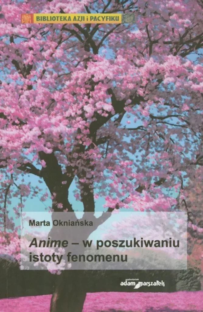 Anime w poszukiwaniu istoty fenomenu