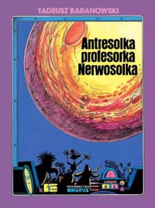 Antresolka Profesorka Nerwosolka