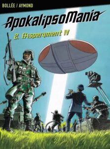 Apokalipsomania #02: Eksperyment IV