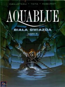 Aquablue #07: Biała Gwiazda cz.2