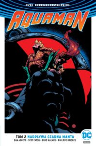 Aquaman #02: Nadpływa Czarna Manta