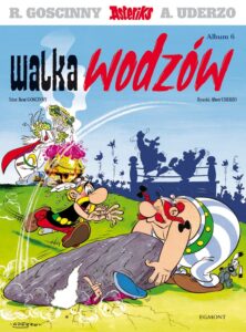 Asteriks #06: Walka wodzów