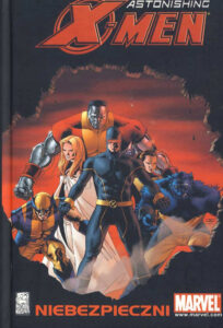 Astonishing X-Men #02: Niebezpieczni