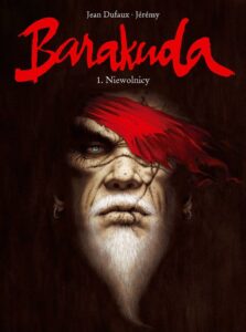 Barakuda #01: Niewolnicy