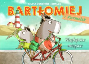 Bartłomiej i Karmelek #01: Najlepsze miejsce