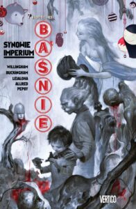 Baśnie #09: Synowie Imperium