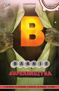 Baśnie #16: Superdrużyna