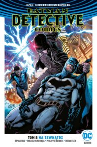 Batman. Detective Comics #08: Na zewnątrz