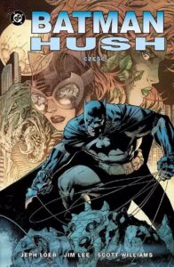 Batman: Hush #1