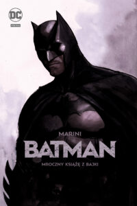 Batman: Mroczny książę z bajki