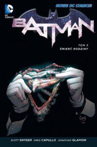 Batman #03: Śmierć rodziny