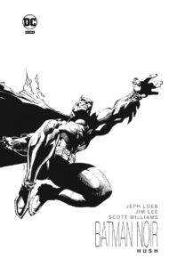 Batman Noir. Hush