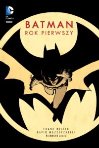Batman: Rok pierwszy