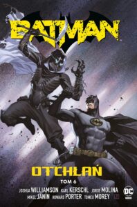 Batman #06: Otchłań