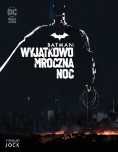 Batman: Wyjątkowo mroczna noc