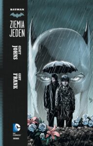 Batman: Ziemia Jeden #01